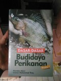 Dasar - Dasar Budi Daya Perikanan Buku 1