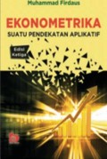 Ekonometrika : Suatu Pendekatan Aplikatif