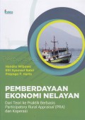 Pemberdayaan Ekonomi Nelayan : Dari Teori Ke Praktik Berbasis Participatory Rural Appraisal (PRA) dan Koperasi