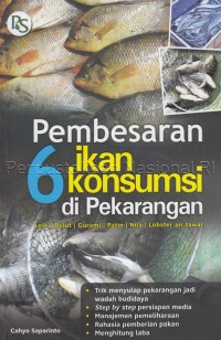 Pembesaran 6 Ikan Konsumsi Di Pekarangan