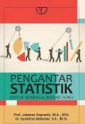 Pengantar Statistik : Untuk Berbagai Bidang Ilmu