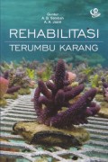 Rehabilitasi Terumbu Karang