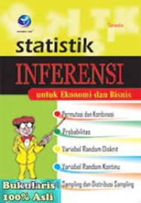 Statistik Inferensi Untuk Ekonomi dan Bisnis