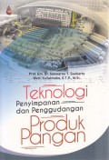 Teknologi Penyimpanan dan Penggundangan Produk Pangan