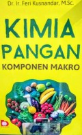 Kimia Pangan : Komponen Makro